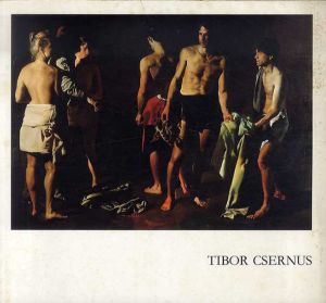 チボル・セルナス　Tibor Csernus: Peintures/