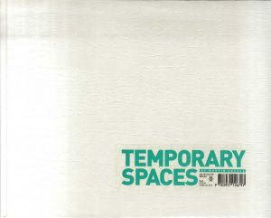 マーティン・エバリー写真集　Martin Eberle: Temporary Spaces/Martin Eberle　Robert Klanten編