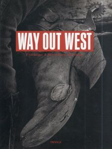 Way Out West: Cowboys;a Horseback Heritage/鈴木行編 