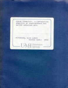 Color Symmetry: A Comparative Analysis of Contemporary and Native American Art/Glen Loren Peterson