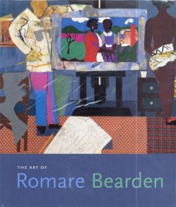 ロメア・ビアーデン　The Art of Romare Bearden/Ruth E. Fine