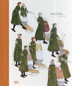 エイミー・カトラー　Amy Cutler: Turtle Fur/Amy Cutler/imee Bender/Laura Steward
