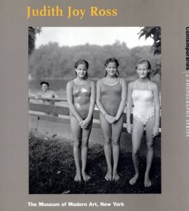 ジュディス・ジョイ・ロス写真集　Judith Joy Ross/Susan Kismaric