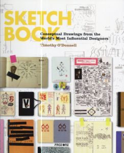 Sketch Book: Conceptual Drawings From The World's Most Influential Designers/Timothy O'donnell