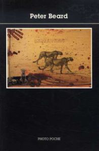 ピーター・ビアード写真集　Peter Beard　Photo Poche67/Cristian Caujolle