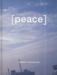 ハービー山口写真集　[peace]/ハービー山口