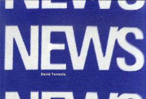 デイビッド・トレント写真集　David Torrents: 8PM News/