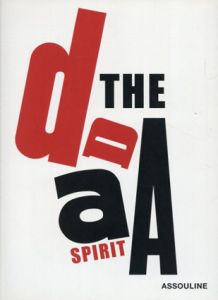 The Dada Spirit (Memoire)/Emmanuelle De L'Ecotais