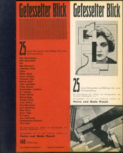 Gefesselter Blick/Heinz Rasch/Bodo Rasch