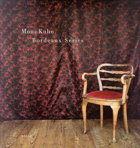 モナ・クーン写真集　Mona Kuhn: Bourdeaux Series/Mona Kuhn