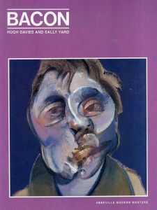 フランシス・ベーコン　Francis Bacon: Modern Masters Series/Hugh Davies/Sally Yard