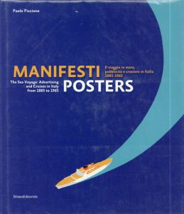 Manifesti / Posters: The Sea Voyage: Advertising and Cruises in Italy/