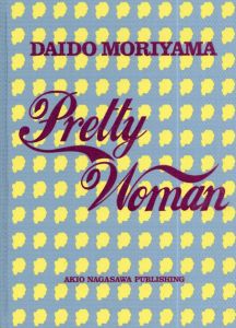 Pretty Woman/森山大道のサムネール