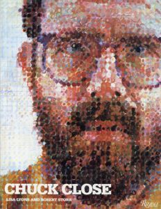 チャック・クロース Chuck Close/Lisa Lyons/Robert Storr