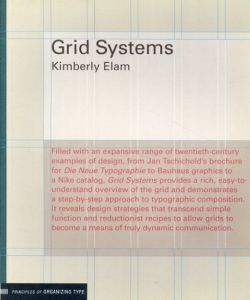 Grid Systems: Principles of Organizing Type (Design Briefs)/Kimberly Elam