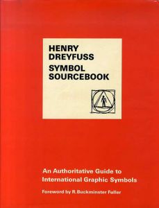 ヘンリー・ドレイファス　Henry Dreyfuss: Symbol Sourcebook/Henry Dreyfussのサムネール