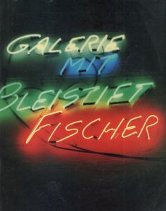 Ausstellungen bei Konrad Fischer: Dusseldorf Oktober 1967 – Oktober 1992/Dorothee Fischer/Konrad Fischer Gmbh