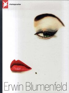 アーウィン・ブルーメンフェルド写真集　Erwin Blumenfeld: Stern Fotographie Portfolio/Erwin Blumenfeld