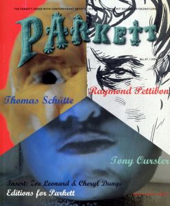 パルケット　Parkett 47　レイモンド・ペティボンほか/Thomas Schutte/Raymond Pettibon/Tony Oursler