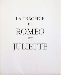 レオノール・フィニー版画集　ロミオとジュリエット　La Tragedie De Romeo Et Juliette/Shakespeare著　Yves Florenne仏訳　Leonor Fini画のサムネール