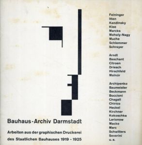 バウハウス　Bauhaus Archiv Darmstadt Artbeiten aus der graphischen Druckerei des Staatlichen Bauhauses 1919-1925/