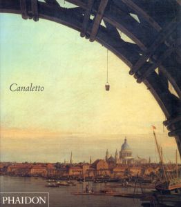 カナレット　Canaletto/Giovanni Antonio Canal　J. G. Links