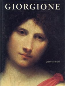 ジョルジョーネ　Giorgione/Jaynie Anderson