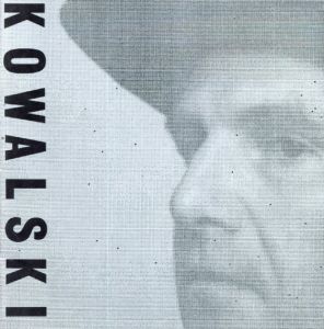 コワルスキー展　kowalski/