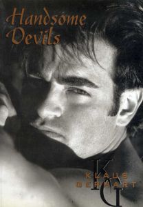 クラウス・ゲアハルト写真集　Klaus Gerhart: Handsome Devils/