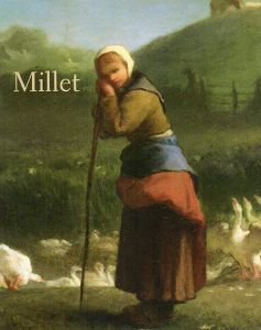 ミレー展　生誕200年　愛しきものたちへのまなざし　Jean-Francois Millet/山梨県立美術館/府中市美術館/宮城県美術館