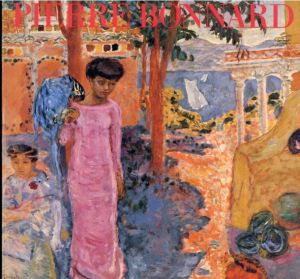 ボナール展　Pierre Bonnard 1980/村木明/アートよみうり