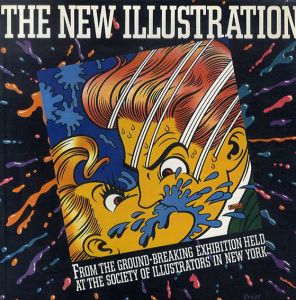 The New Illustration/New York Society Of Illustrators