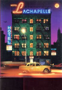 ラシャペル写真集　Hotel Lachapelle/デビット・ラシャぺル