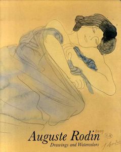 オーギュスト・ロダン　Auguste Rodin: Drawings and Watercolors/Ernst-Gerhard Guse