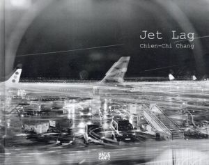 Jet Lag/Chien-Chi Chang