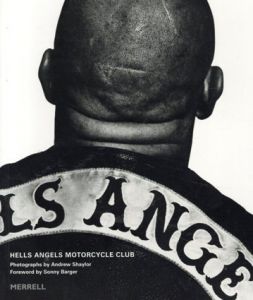 Hells Angels Motorcycle Club/Andrew Shaylor写　Sonny Barger