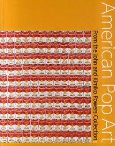 アメリカン・ポップ・アート展　American Pop Art From the John and Kimiko Powers Collection/TBSテレビ/国立新美術館編