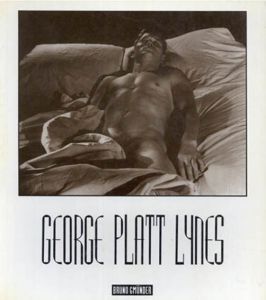 ジョージ・プラット・ラインス写真集　George Platt Lynes/Peter Weiermair
