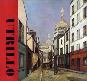 ユトリロ展　没後30年記念　Utrilo/匠秀夫