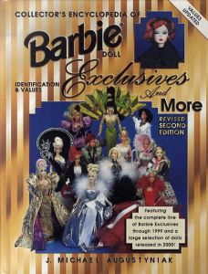 バービー人形　Collectors Encyclopedia of Barbie Doll Exclusives and More: Identification & Values/J.Michael Augustyniak