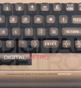 Digital Retro/Gordon Laing著　森美樹訳
