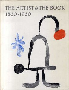 The Artist and the Book: In Western Europe and the United States States 1860-1960/Philip Hofer編