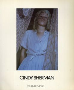 シンディ・シャーマン　Cindy Sherman/Cindy Sherman