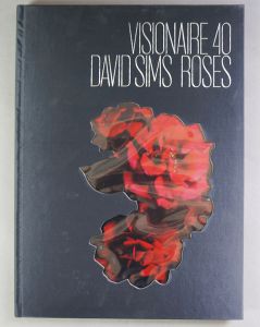 ●ヴィジョネア40　Visionaire40　David Sims Roses / David Sims