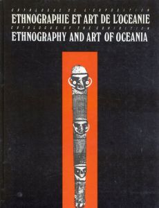 Ethnography and the Art of Oceania/