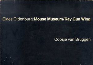 クレス・オルデンバーグ　Claes Oldenburg: Mouse Museum Ray Gun Wing/のサムネール