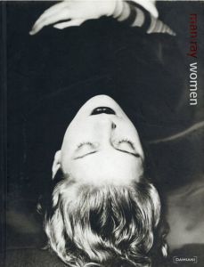 マン・レイ　Man Ray: Women/Valerio Deho編のサムネール