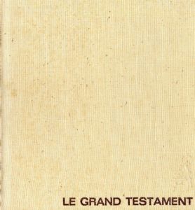 フランソワ・ヴィヨン　villon: Le Grand Testament/