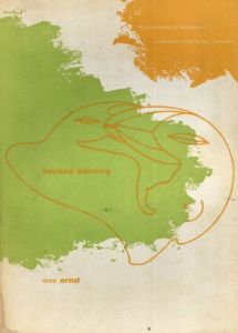 マックス・エルンスト　Beyond Painting And Other Writings by the Artist and His Friends/のサムネール