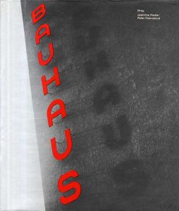 バウハウス　Bauhaus/Jeannine Fiedler編